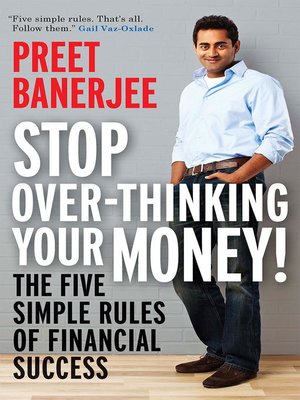 cover image of Stop Over-Thinking Your Money